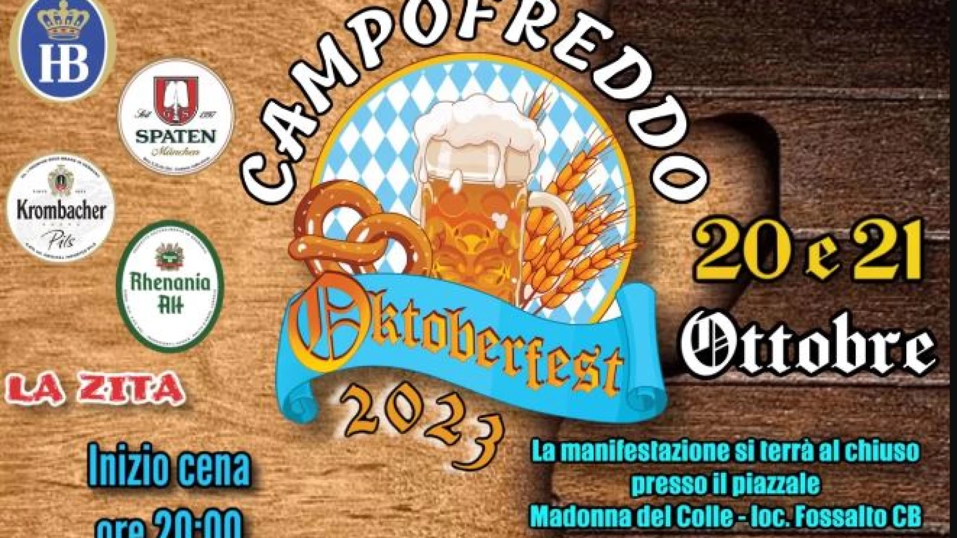 Fossalto: il 20 e 21 ottobre il Campofreddo Oktoberfest. L’edizione 2023 ricca di novità L’evento si svolgerà in struttura al coperto presso il piazzale Madonna del Colle.
